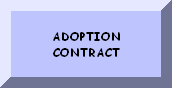 PLEASE READ THE ADOPTION CONTRACT