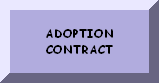 PLEASE READ THE ADOPTION CONTRACT